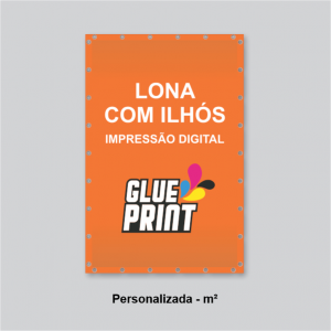 Lona com ilhós - m2 - Personalizada  m2   Lona com dobra (reforço) e ilhós em volta 